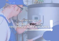 Zbliża się sezon grzewczy - wymień piec na spełniający wymagania ! - zdjęcie główne