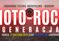 MOTO-ROCK GENERACJA: Pierwsza Edycja Festiwalu Muzyczno-Motoryzacyjnego w Limanowej! - zdjęcie główne