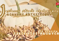 Zapraszamy do udziału w konkursie "Jesienny stroik ekologiczny" - zdjęcie główne