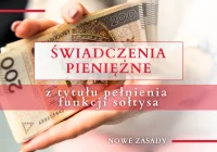Od 16 września 2024 r. świadczenie pieniężne z tytułu pełnienia funkcji sołtysa według nowych zasad - zdjęcie główne