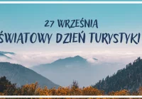 27 września – Światowy Dzień Turystyki - zdjęcie główne