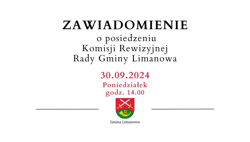 Zaproszenie na posiedzenie Komisji Rewizyjnej Rady Gminy Limanowa - zdjęcie 1
