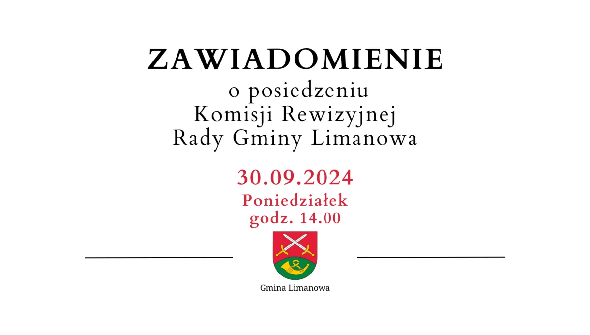 Zaproszenie na posiedzenie Komisji Rewizyjnej Rady Gminy Limanowa