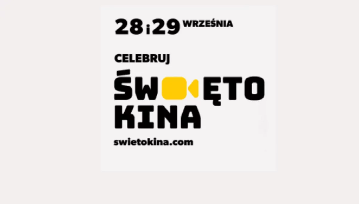  28-29 września ŚWIĘTO KINA w Kinie Klaps