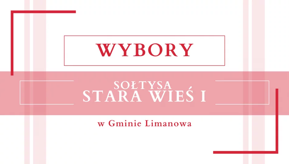 Informacja o wyborach sołtysa w sołectwie Stara Wieś i - zdjęcie 1