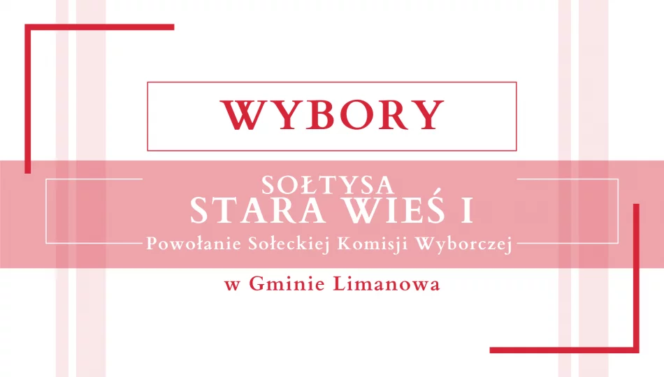 Powołanie Sołeckiej Komisji Wyborczej w Starej Wsi i - zdjęcie 1