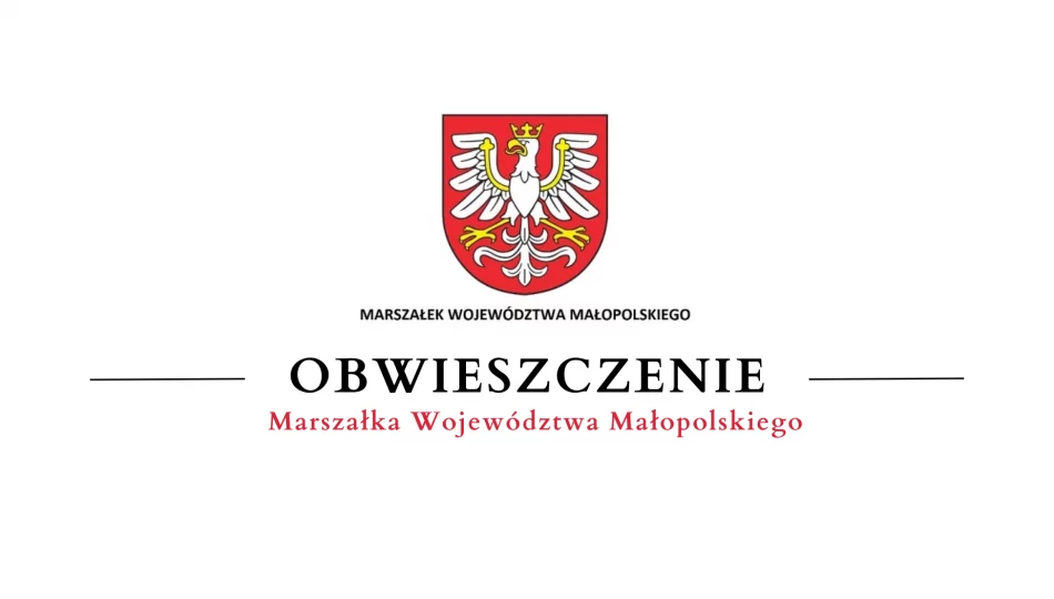 Obwieszczenie Marszałka Województwa Małopolskiego o zatwierdzeniu Projektu Robót Geologicznych - zdjęcie 1