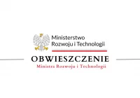 Obwieszczenie Ministra Rozwoju i Technologii o wydaniu decyzji - zdjęcie główne