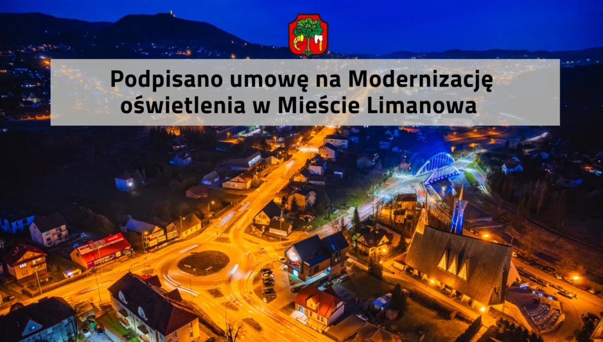 Podpisano umowę na modernizację oświetlenia 