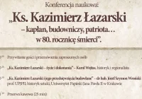 Konferencja naukowa z okazji 80. rocznicy śmierci ks. Kazimierza Łazarskiego - zdjęcie główne