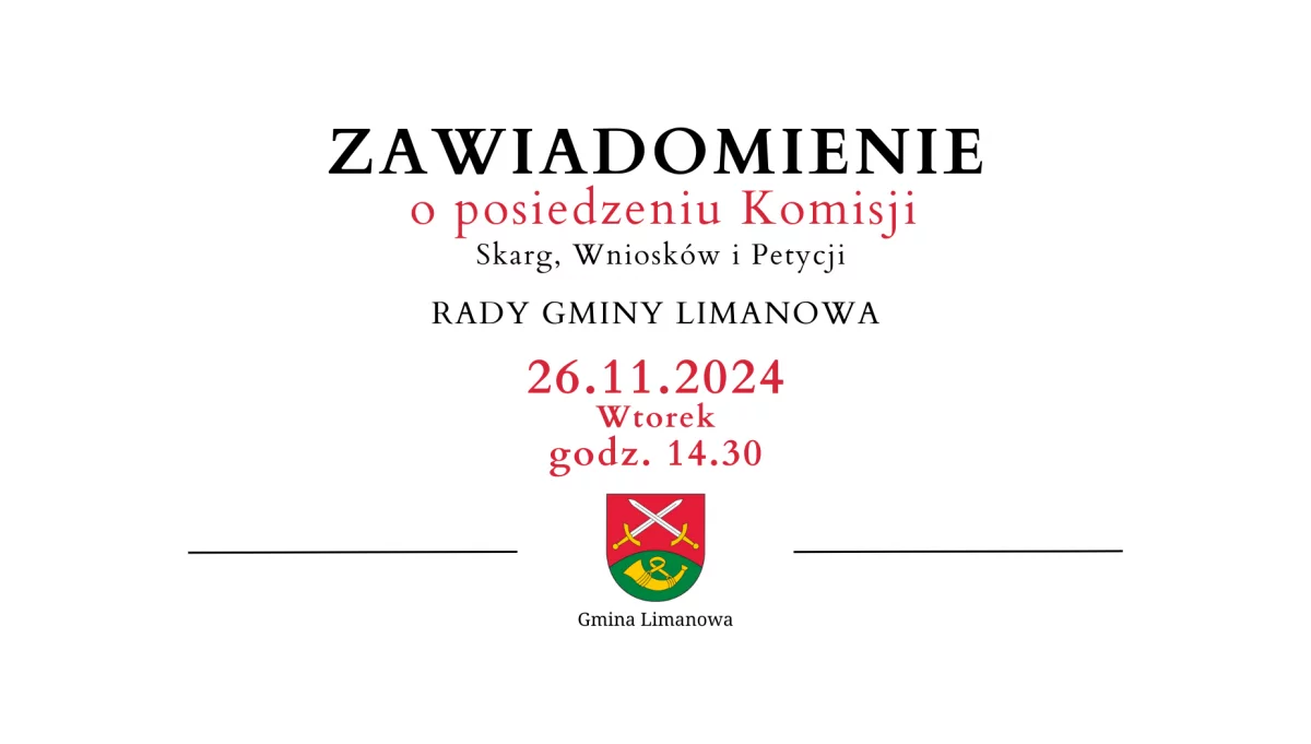 Zawiadomienie o posiedzeniu Komisji Rady Gminy Limanowa - 26.11