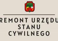 Informacja dotycząca remontu Urzędu Stanu Cywilnego - zdjęcie główne