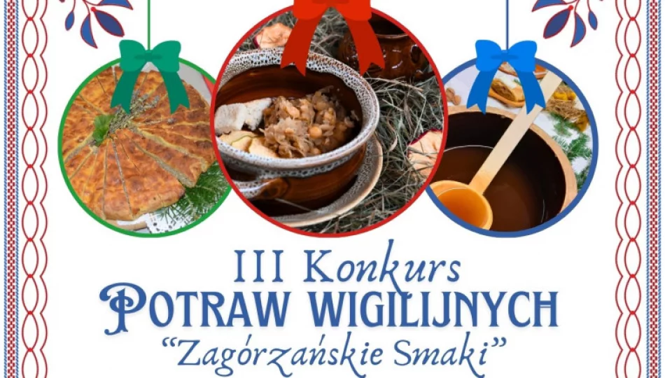 „Zagórzańskie Smaki” – III konkurs potraw wigilijnych  - zdjęcie 1