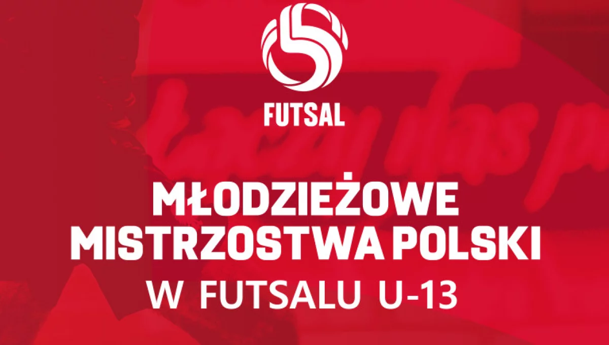 Młodzieżowej Mistrzostwa Polski w futsalu w Limanowej