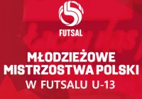 Młodzieżowej Mistrzostwa Polski w futsalu w Limanowej - zdjęcie główne