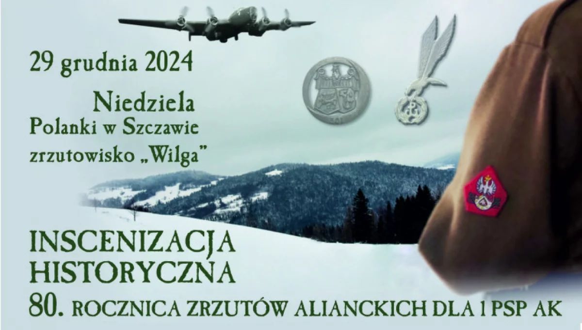 Historyczna inscenizacja – 80. rocznica zrzutów alianckich