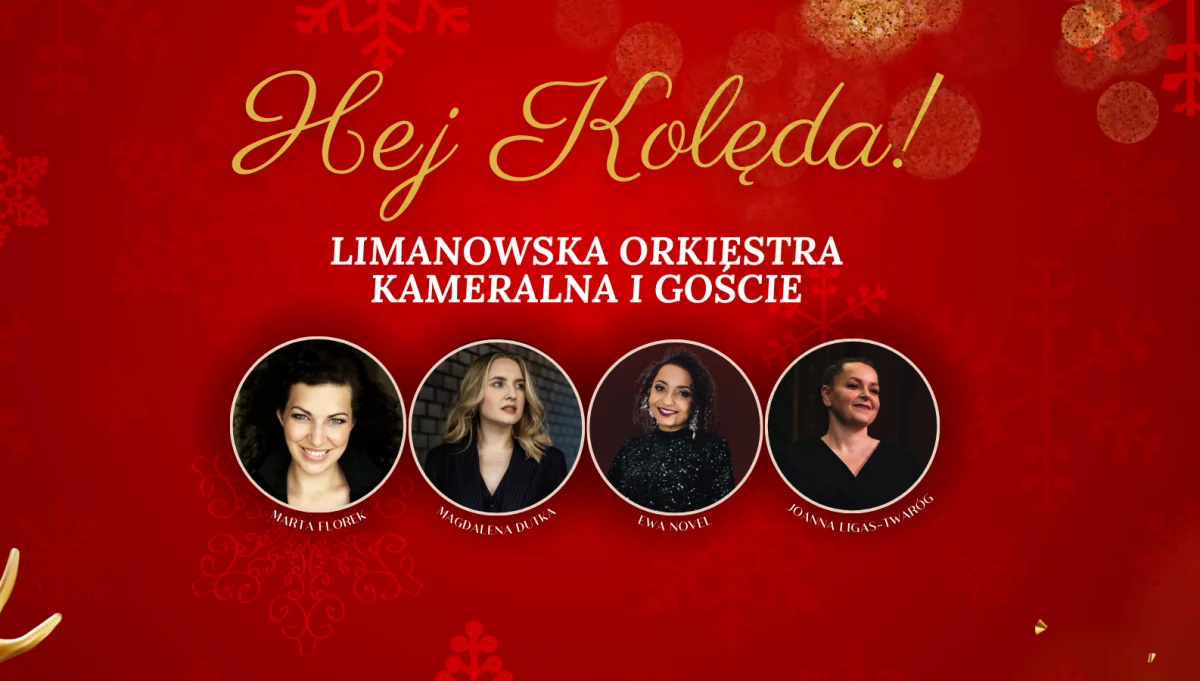 „HEJ KOLĘDA” – zapraszamy na koncert kolęd i pastorałek!