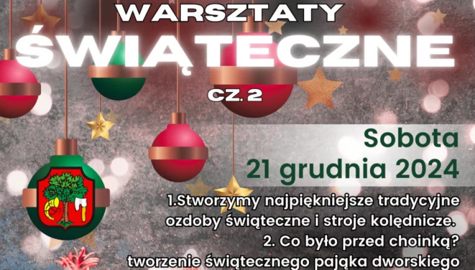Muzeum zaprasza na Świąteczne Warsztaty - zdjęcie 1
