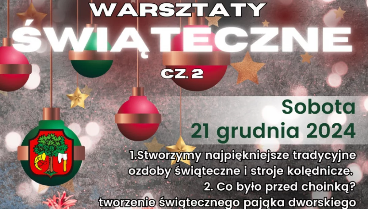 Muzeum zaprasza na Świąteczne Warsztaty