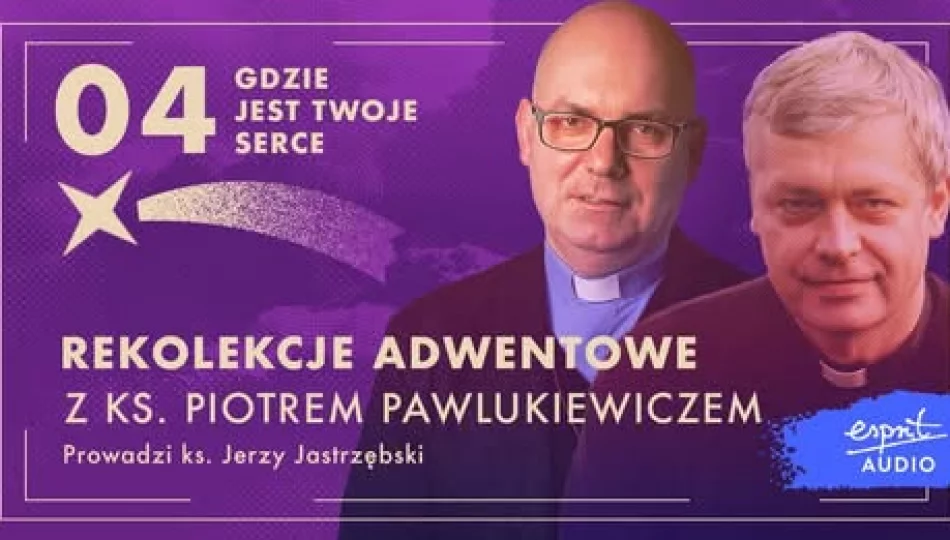 Dzień czwarty: Gdzie jest Twoje serce? - zdjęcie 1