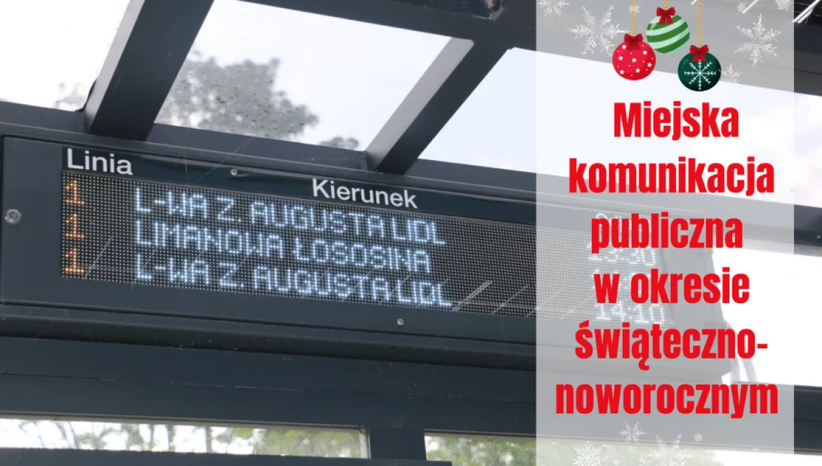 Miejska komunikacja w okresie świąteczno-noworocznym