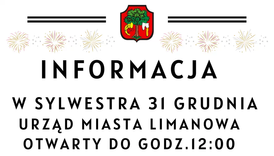 W Sylwestra Urząd Miasta Limanowa otwarty do godz. 12:00 - zdjęcie 1