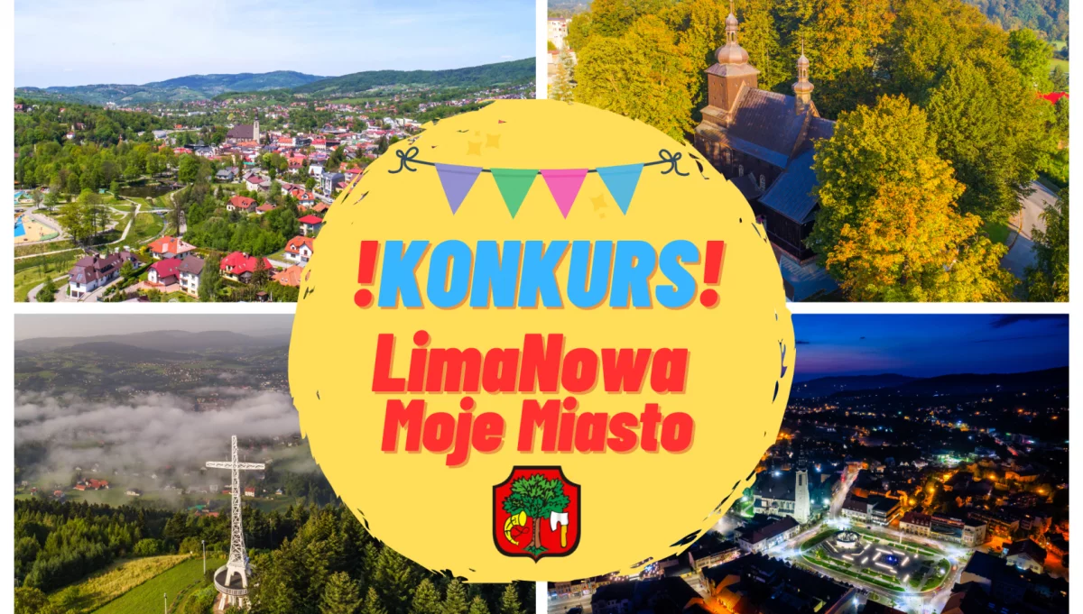 Zapraszamy do udziału w konkursie „LimaNOWA – Moje Miasto”!