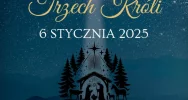 Orszak Trzech Króli powraca do Mszany Dolnej - zdjęcie 2