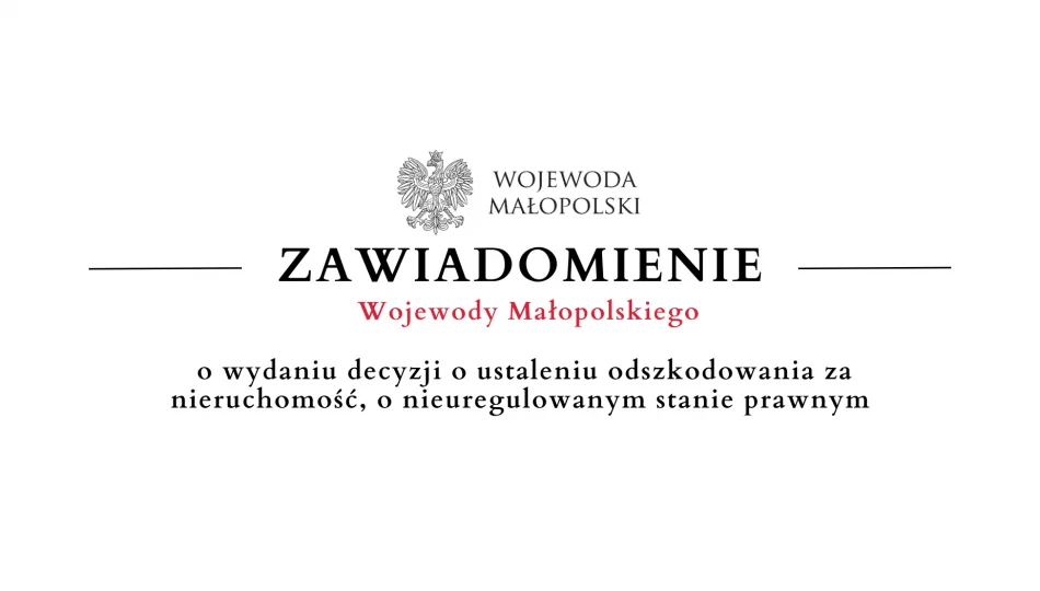 Zawiadomienie Wojewody Małopolskiego o wydaniu decyzjI - zdjęcie 1