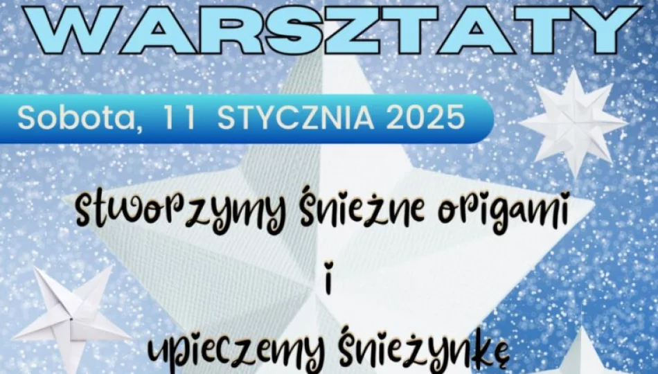 Muzeum zaprasza na „śnieżne warsztaty” - zdjęcie 1