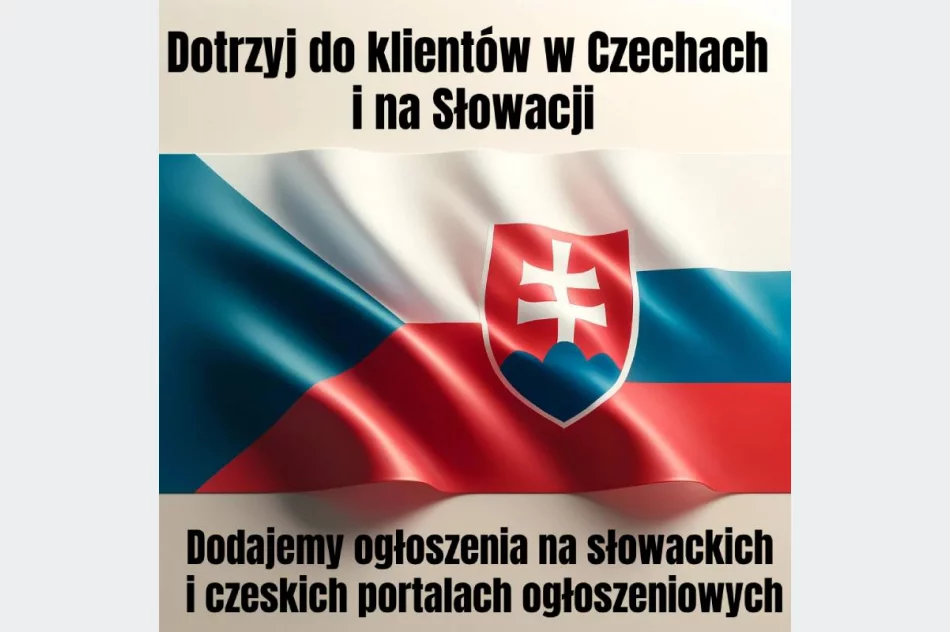 Dotrzyj do klientów w Czechach i na Słowacji - zdjęcie 1