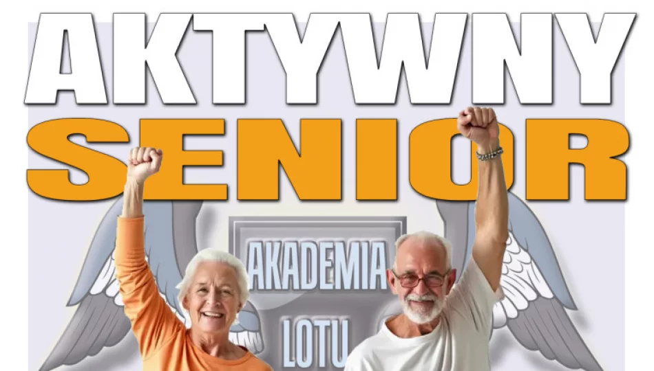 Aktywny senior i inne nowości Akademii Lotu - zdjęcie 1
