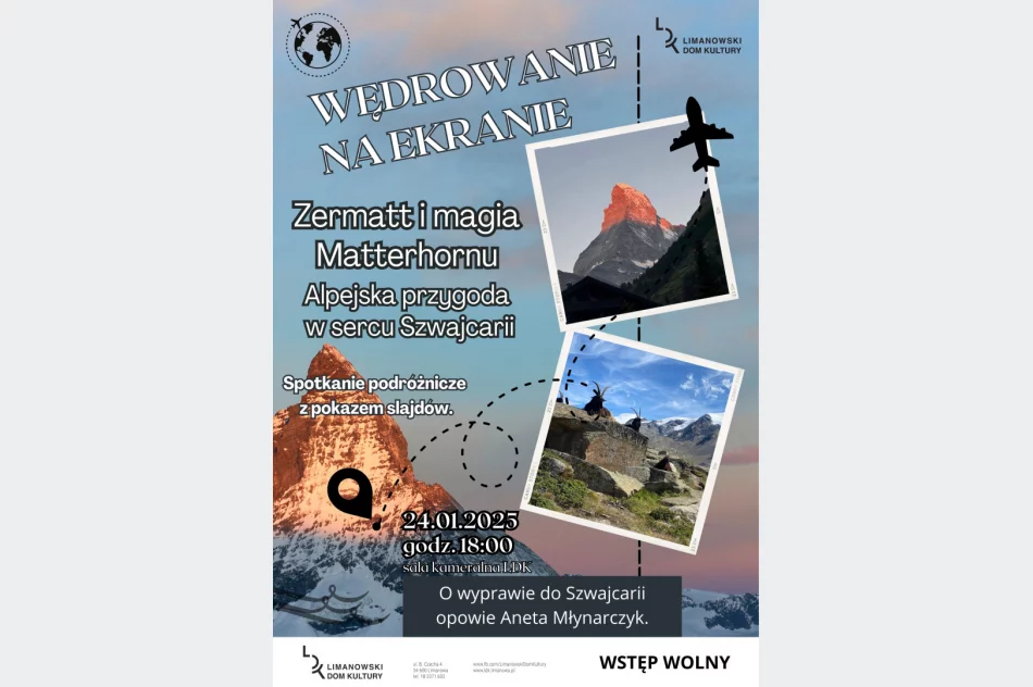 24 stycznia staniemy u stóp Matterhornu. Zapraszamy na styczniowe spotkanie w cyklu "Wędrowanie na ekranie" - zdjęcie 2