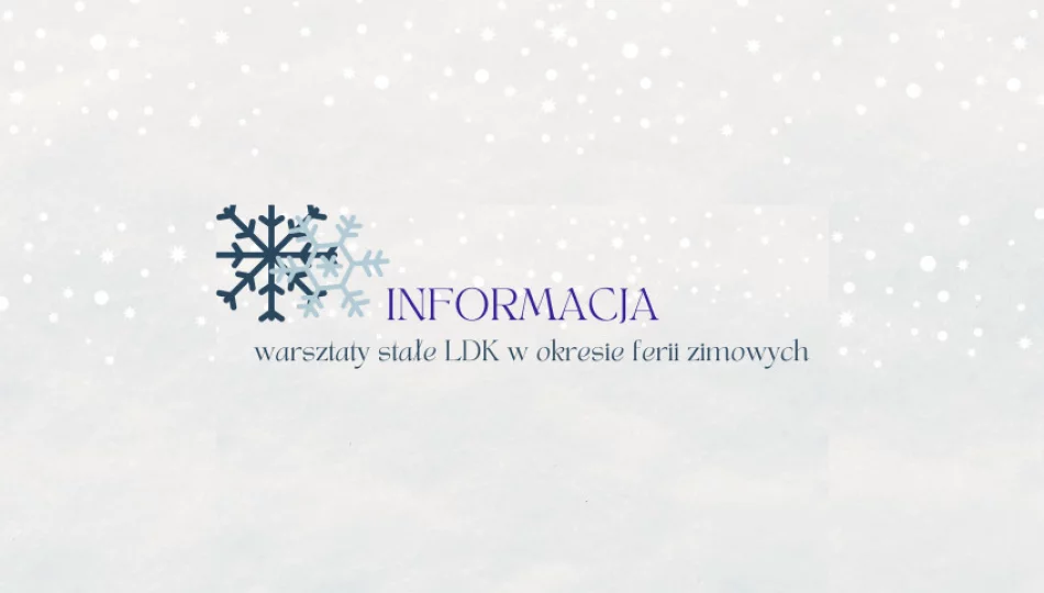 Zajęcia stałe w okresie ferii zimowych - informacja - zdjęcie 1