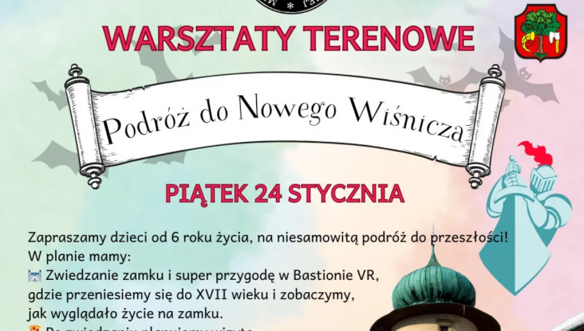 Muzeum zaprasza na Warsztaty Terenowe – “ Podróż do Nowego Wiśnicza”