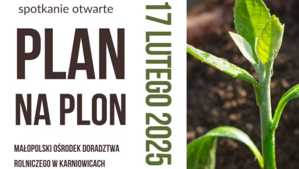 Spotkanie otwarte w Karniowicach- „Plan na plon” - zdjęcie 1