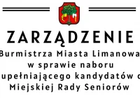 Zarządzenie Burmistrza Miasta Limanowa w sprawie naboru uzupełniającego kandydatów do Miejskiej Rady Seniorów w Limanowej - zdjęcie główne