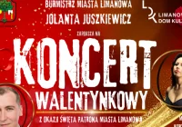 Burmistrz Miasta Limanowa Jolanta Juszkiewicz zaprasza na Koncert Walentynkowy z okazji imienin Patrona Miasta Limanowa - zdjęcie główne
