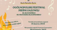Zaproszenie na Ogólnopolski Festiwal Pieśni Oazowej im. Sługi Bożego ks. Franciszka Blachnickiego - zdjęcie 2