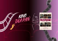 "Przepiękne" w marcowym Kinie dla Pań! - zdjęcie główne