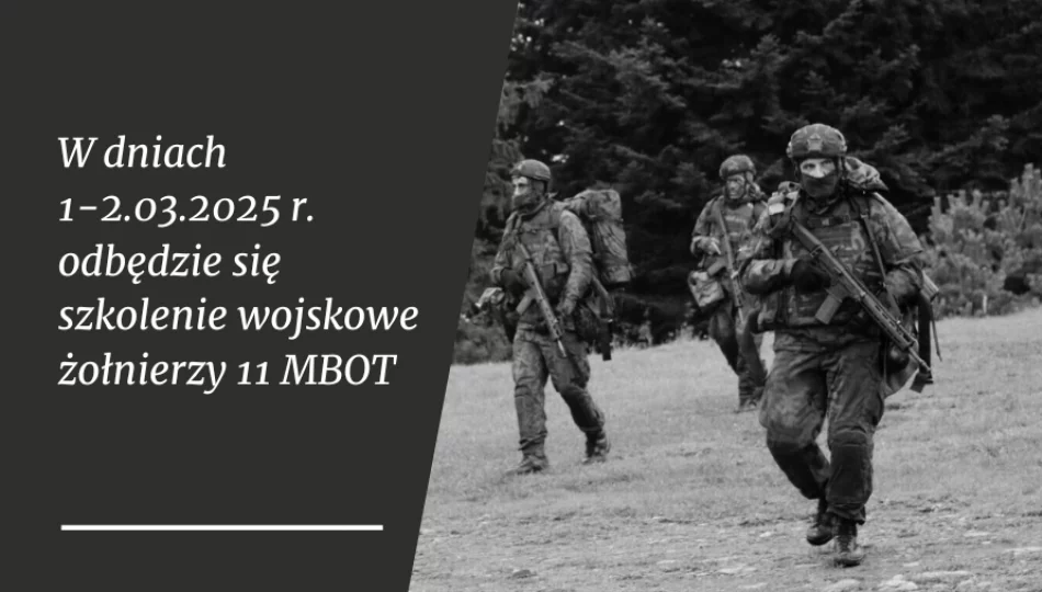 W dniach 1-2 marca odbędzie się szkolenie żołnierzy 11 MBOT - zdjęcie 1