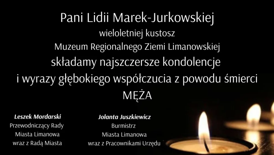 Kondolencje dla Lidii Marek – Jurkowskiej - zdjęcie 1