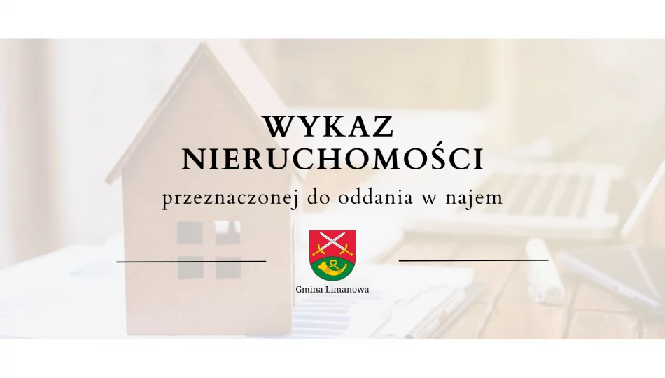 Wykaz nieruchomości przeznaczonej do oddania w najem - Pisarzowa - zdjęcie 1