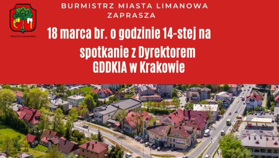 Burmistrz Miasta Limanowa zaprasza mieszkańców Limanowej na spotkanie z dyrektorem GDDKIA w sprawie obwodnicy! - zdjęcie 1