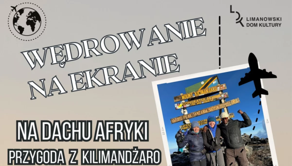 Opowieść o wyprawie na Kilimandżaro