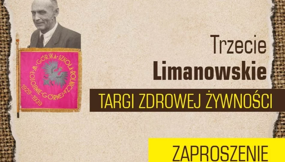 Zapraszamy na III Limanowskie Targi Zdrowej Żywności - zdjęcie 1