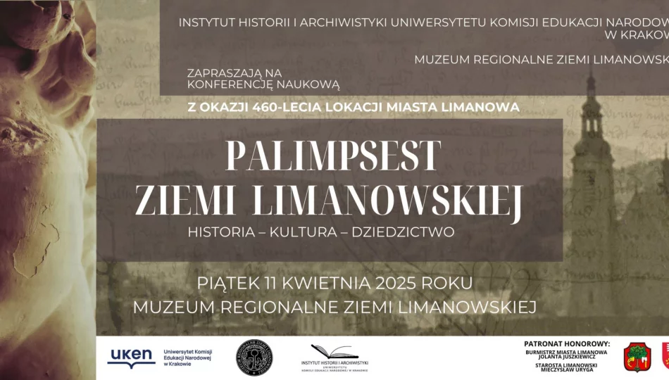 Zaproszenie na Konferencję Naukową z okazji 460 rocznicy lokacji Miasta Limanowa - zdjęcie 1