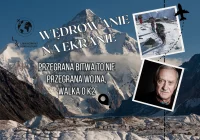 4 kwietnia Krzysztof Wielicki zabierze nas na K2 w cyklu "Wędrowanie na ekranie" - zdjęcie główne