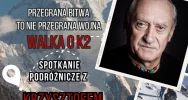 4 kwietnia Krzysztof Wielicki zabierze nas na K2 w cyklu "Wędrowanie na ekranie" - zdjęcie 2