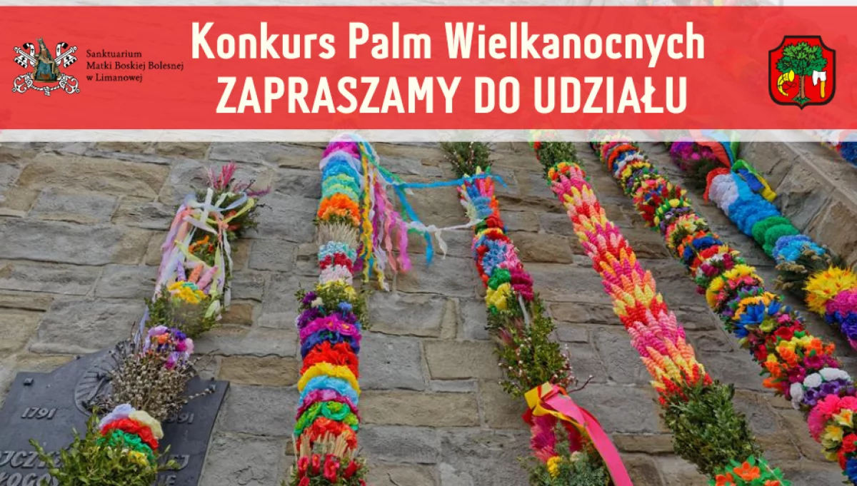  W Niedzielę Palmową, już po raz 38. zorganizowany zostanie w Limanowej Konkurs Palm Wielkanocnych